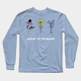 Made to Worship Wildflowers Long Sleeve T-Shirt